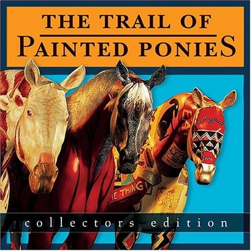 The Trail of Painted Ponies