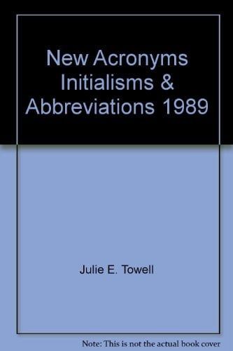 New Acronyms Initialisms and Abbreviations, 1989