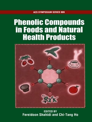 Phenolic Compounds in Foods and Natural Health Products
