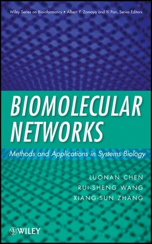 Biomolecular Networks Methods and Applications in Systems Biology