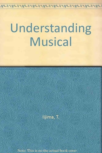 Understanding Musical
