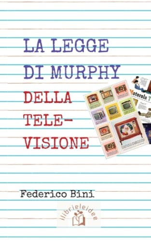 Il libro di Murphy della Televisione (Italian Edition)