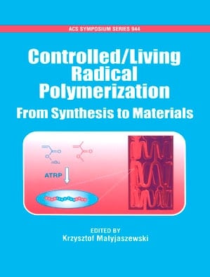 Controlled/Living Radical Polymerization