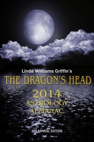 The Dragon's Head: 2014 Astrology Almanac