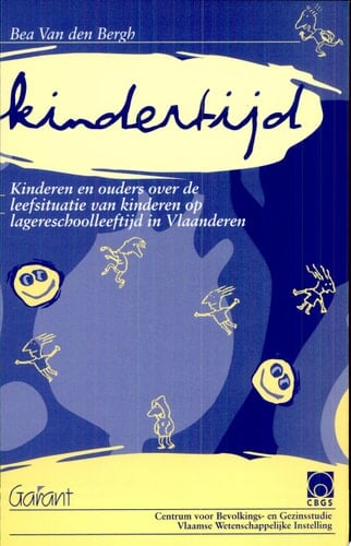 Kindertijd kinderen en ouders over de leefsituatie van kinderen op lagereschoolleeftijd in Vlaanderen