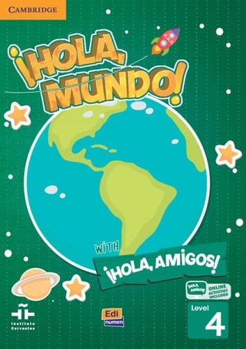 Hola, Mundo!, Hola, Amigos! Level 4 Student Book + Eleteca
