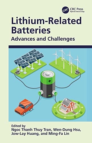 Lithium-Related Batteries Advances and Challenges
