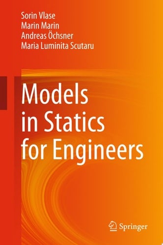 Models in Statics for Engineers