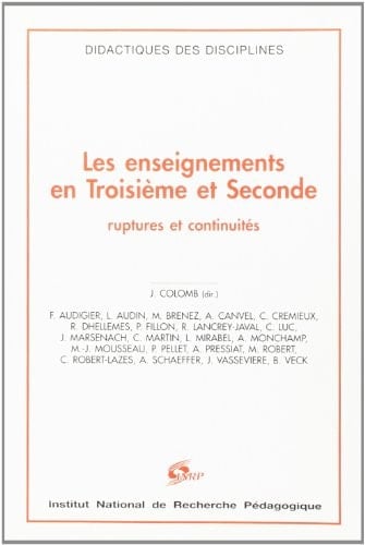 Les enseignements en troisième et seconde ruptures et continuités