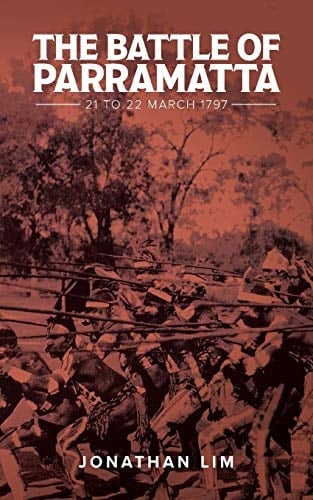 The Battle of Parramatta 21 to 22 March 1797