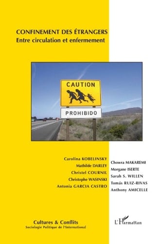 Confinement des étrangers: Entre circulation et enfermement (71)