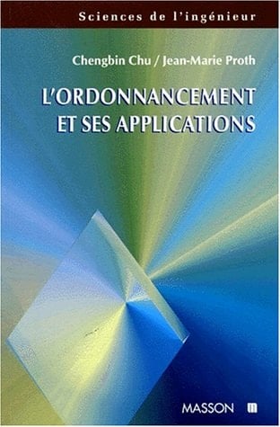 L'ordonnancement et ses applications