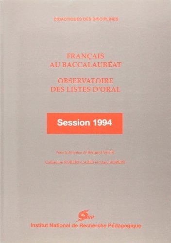 Français au baccalauréat observatoire des listes d'oral