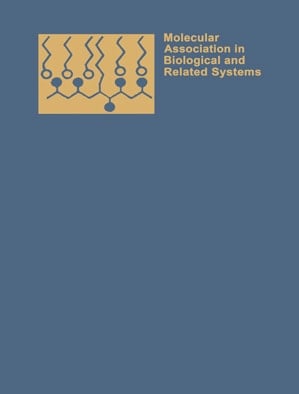 Molecular Association in Biological and Related Systems