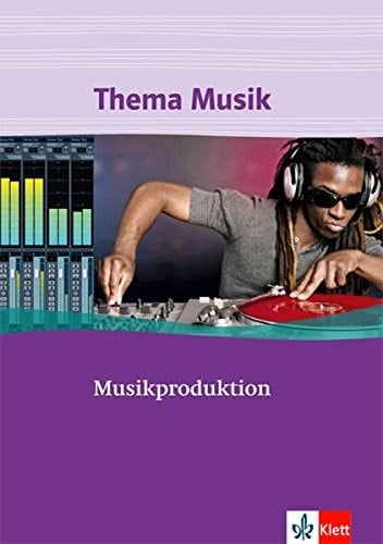 Musikproduktion Buch