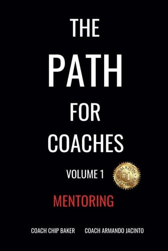 The PATH for Coaches Vol. 1 Mentoring