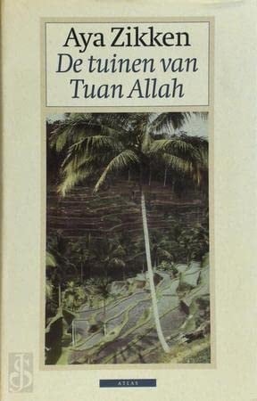 De tuinen van Tuan Allah