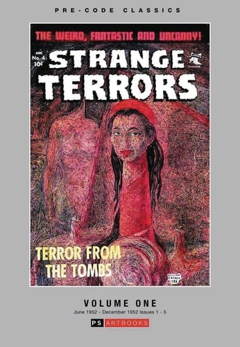 Strange Terrors: Collects issues 1-5 (June 1952-December 1952)
