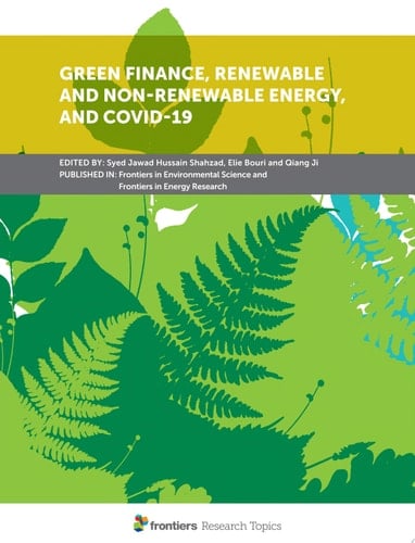 Green Finance, Renewable and Non-Renewable Energy, and COVID-19