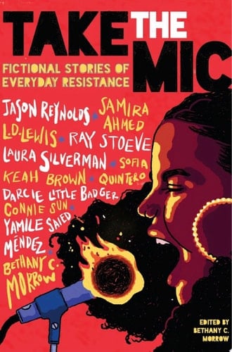 Take the Mic: Fictional Stories of Everyday Resistance