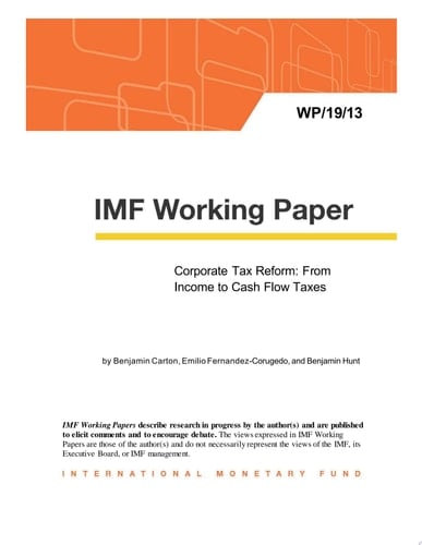Corporate Tax Reform: From Income to Cash Flow Taxes