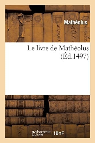 Le livre de Mathéolus