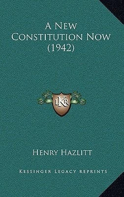 A New Constitution Now (1942)