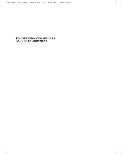 Engineered Nanoparticles and the Environment Biophysicochemical Processes and Toxicity