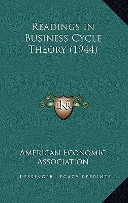 Readings in Business Cycle Theory (1944)