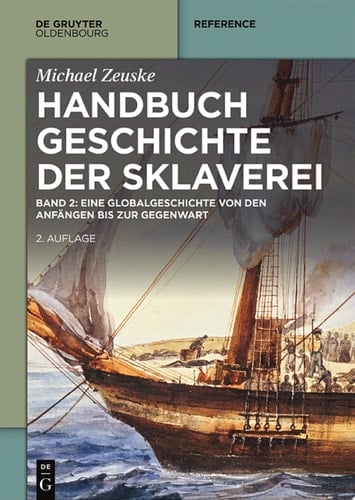 Handbuch Geschichte der Sklaverei