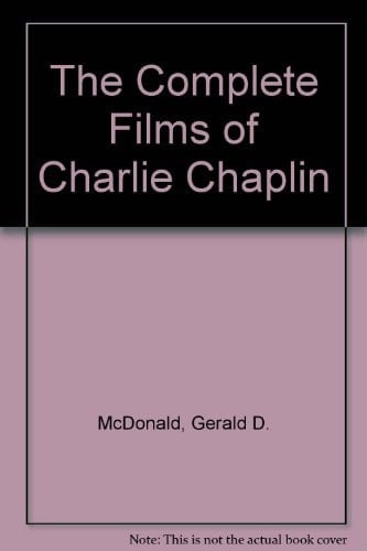 Complete Films of Charlie Chaplin