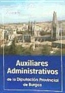 Auxiliares administrativos de la diputacion provincial de burgos. Temario.
