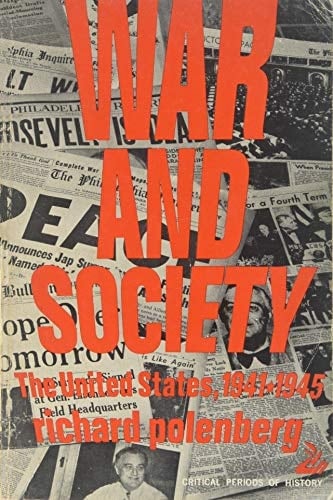 War and Society: The United States 1941-1945