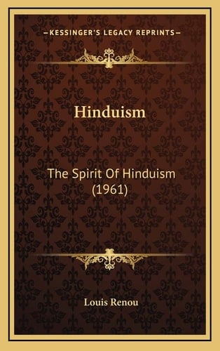 Hinduism: The Spirit Of Hinduism (1961)