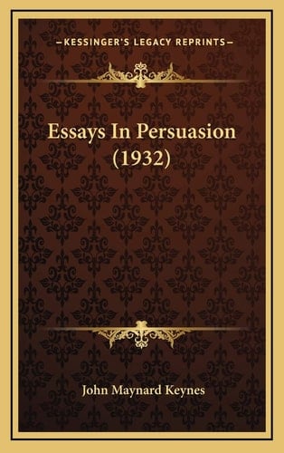 Essays In Persuasion (1932)