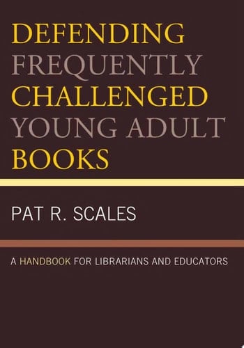 Defending Frequently Challenged Young Adult Books