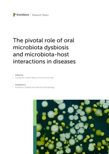 The pivotal role of oral microbiota dysbiosis and microbiota-host interactions in diseases