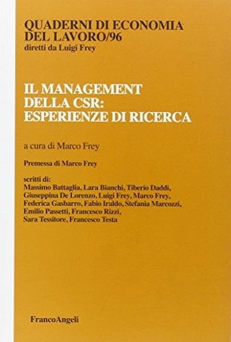 Il management della CSR esperienze di ricerca