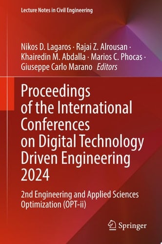 Proceedings of the International Conferences on Digital Technology Driven Engineering 2024