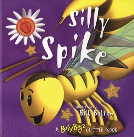 Silly Spike A BusyBugz Glitter Book
