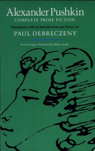 Alexander Pushkin Complete Prose Fiction