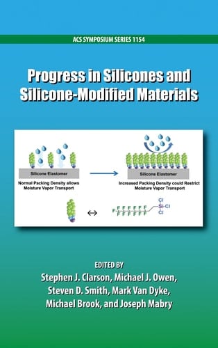 Progress in Silicones and Silicone-Modified Materials