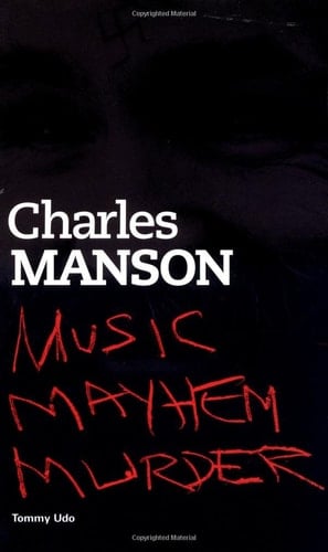 Charles Manson Music, Mayhem, Murder