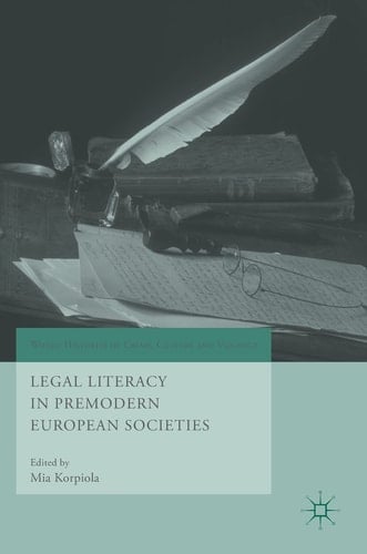 Legal Literacy in Premodern European Societies