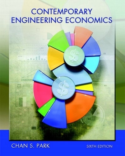 Contemporary Engineering Economics (Pearson+)