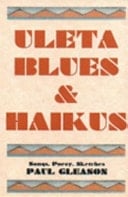 Uleta Blues and Haikus