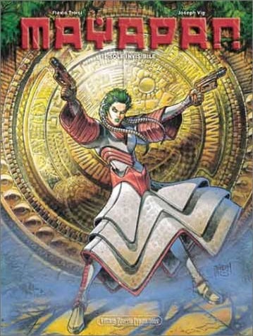 Le soleil invisible. Mayapan