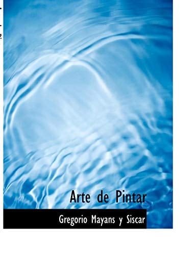 Arte de Pintar (Large Print Edition) (French Edition)