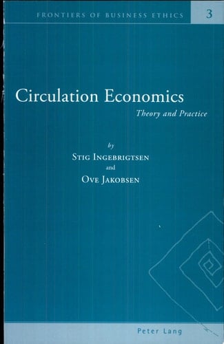 Circulation Economics Theory and Practice