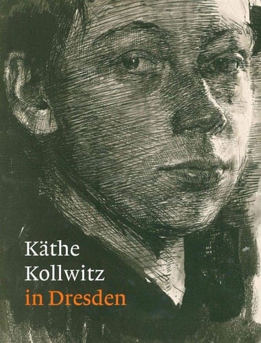 Käthe Kollwitz in Dresden